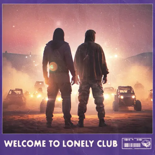 Alan Walker, Steve Aoki & Lonely Club Welcome To Lonely Club