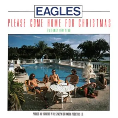 makna lagu Eagles - Please Come Home for Christmas (2013 Remaster)