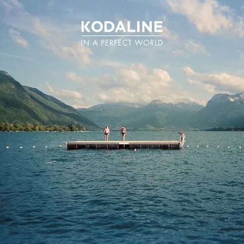 Kodaline All I Want