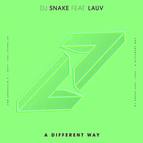 DJ Snake A Different Way (with Lauv)
