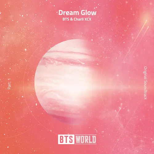 BTS Dream Glow (BTS World Original Soundtrack) (Pt. 1)