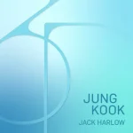 makna lagu Jung Kook - 3D (feat. Jack Harlow)