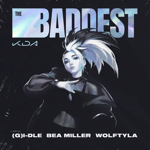 K/DA THE BADDEST