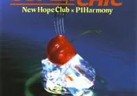 makna lagu New Hope Club & P1Harmony - Super Chic (Super Chic)