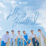 makna lagu ONEUS - Life is Beautiful (English Ver.)