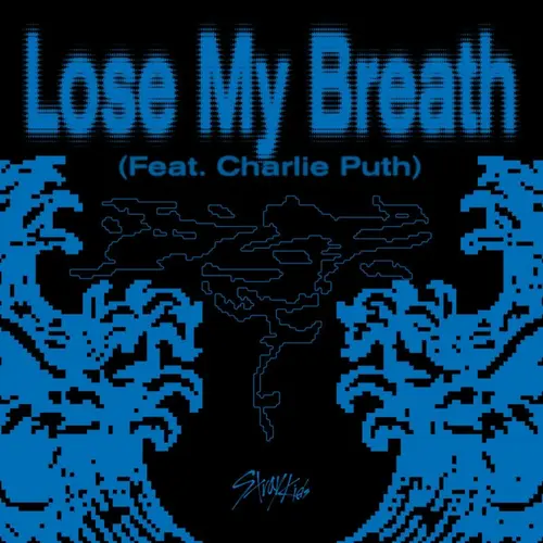 Stray Kids Lose My Breath (Feat. Charlie Puth)