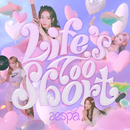 aespa Life's Too Short (English Version)