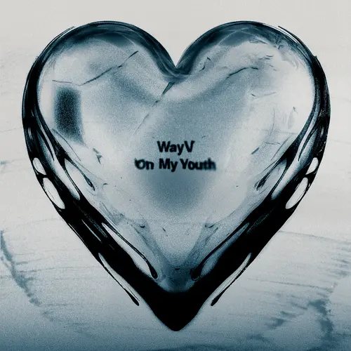 WayV On My Youth - English Version