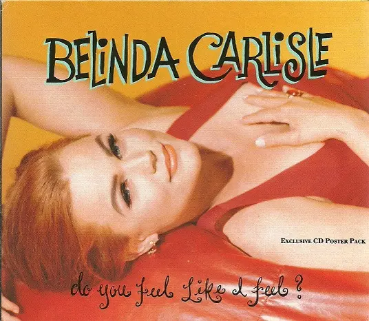 Belinda Carlisle Live Your Life Be Free (Single Edit)