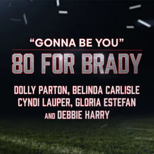 Dolly Parton, Belinda Carlisle, & Cyndi Lauper Gonna Be You (feat. Gloria Estefan & Debbie Harry)