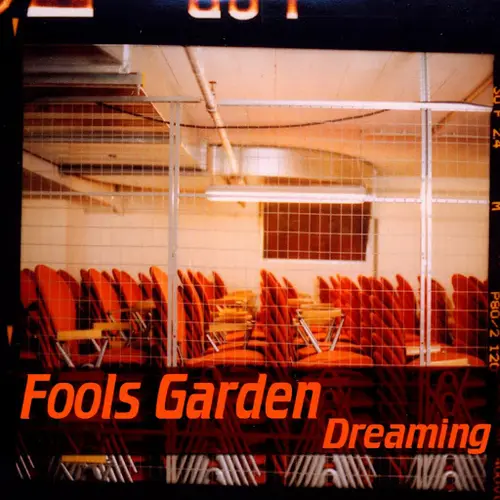 Fools Garden Dreaming (2004 Version)