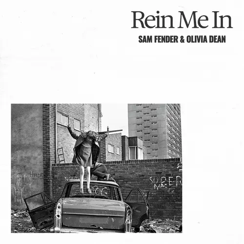 Sam Fender Rein Me In (with Olivia Dean)